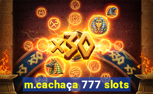 m.cachaça 777 slots